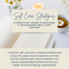 Self-care strategies: a guide to building sustainable self-care routines