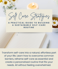 Self-care strategies: a guide to building sustainable self-care routines
